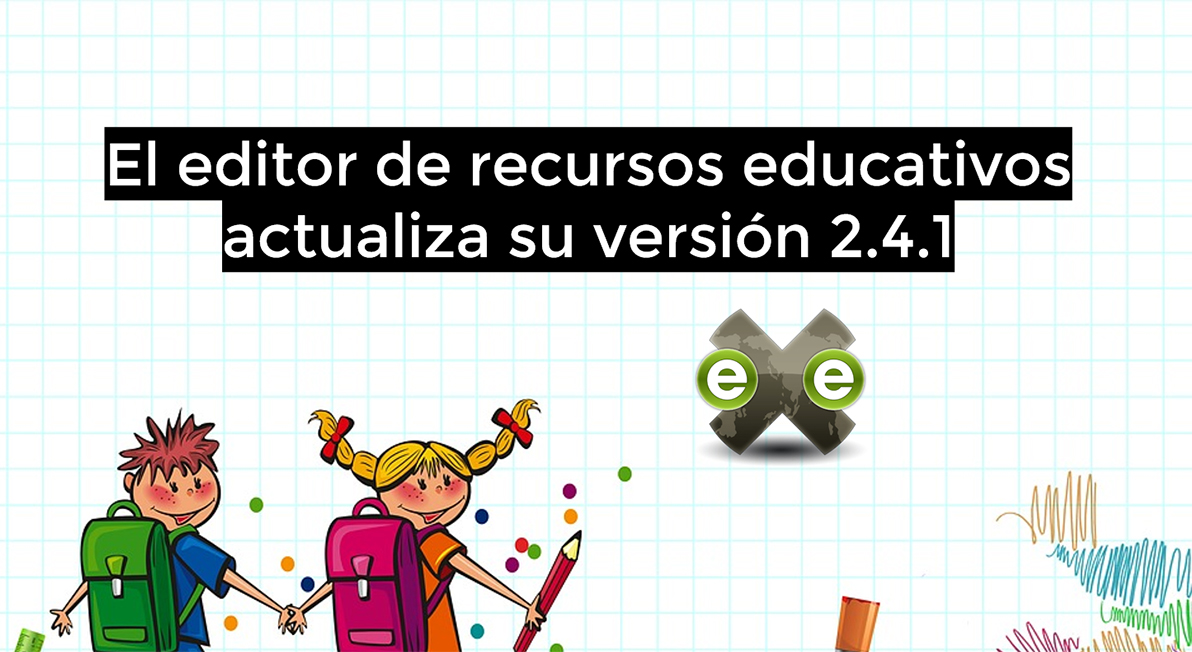 Exelearning 2.4.1 lanza nueva versión. Conoce sus novedades