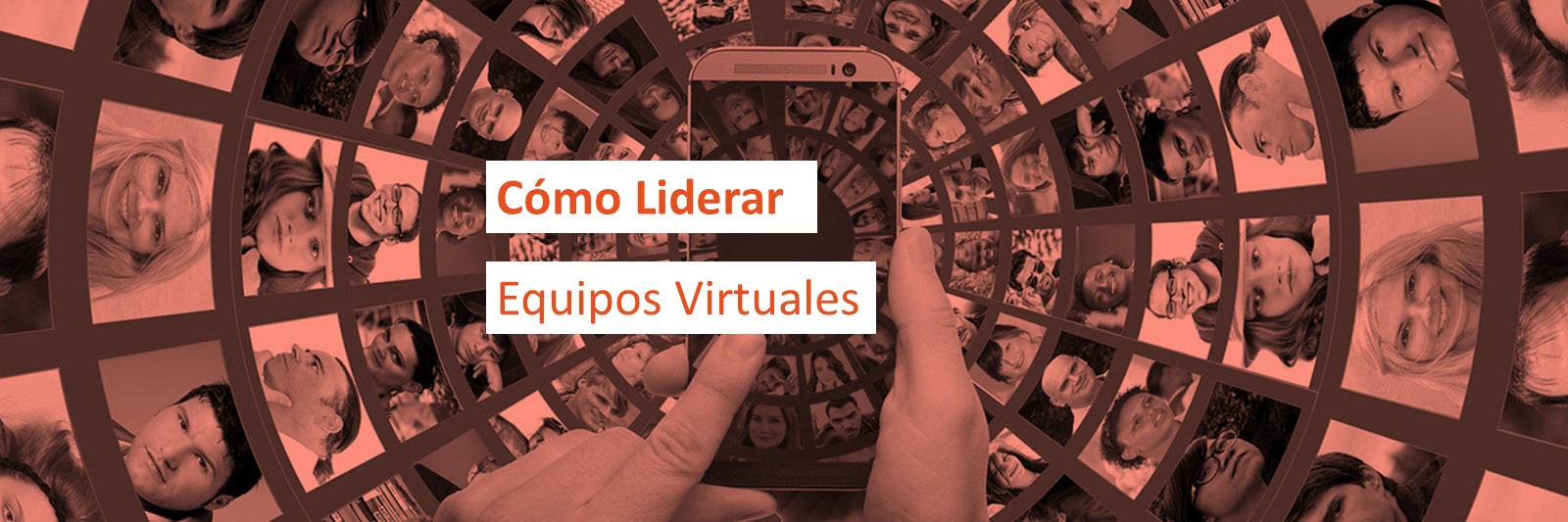 Cómo Liderar Equipos Virtuales
