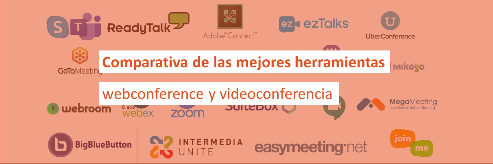 Comparativa de las mejores herramientas de webconference y videoconferencia
