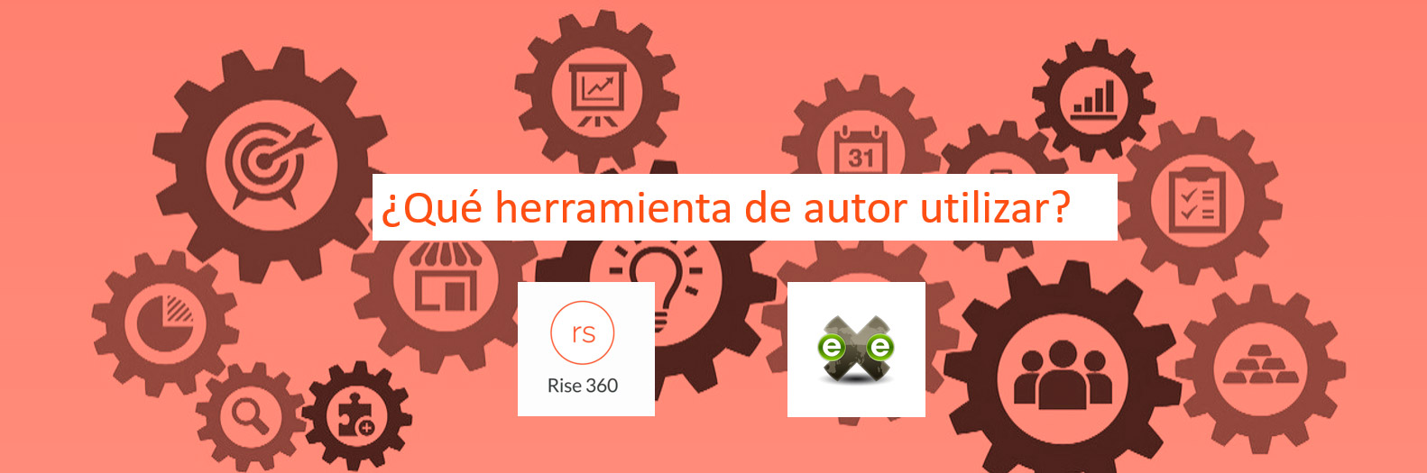 ¿Qué herramienta de autor utilizar?