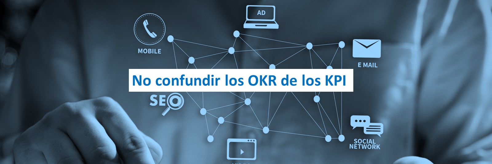 No confundir los OKR de los KPI