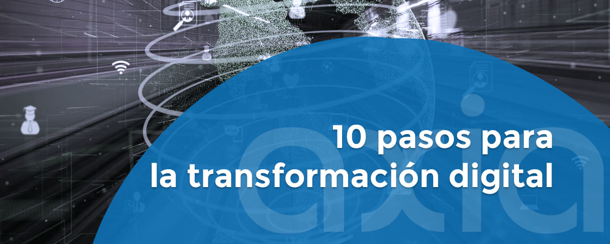 10 pasos para la transformación digital