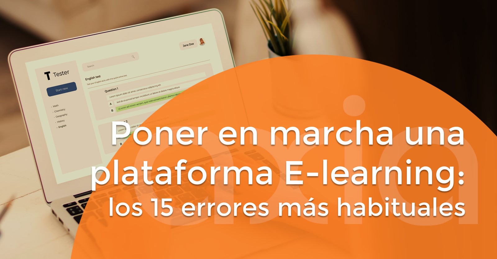 Poner en marcha una plataforma E-learning: los 15 errores más habituales