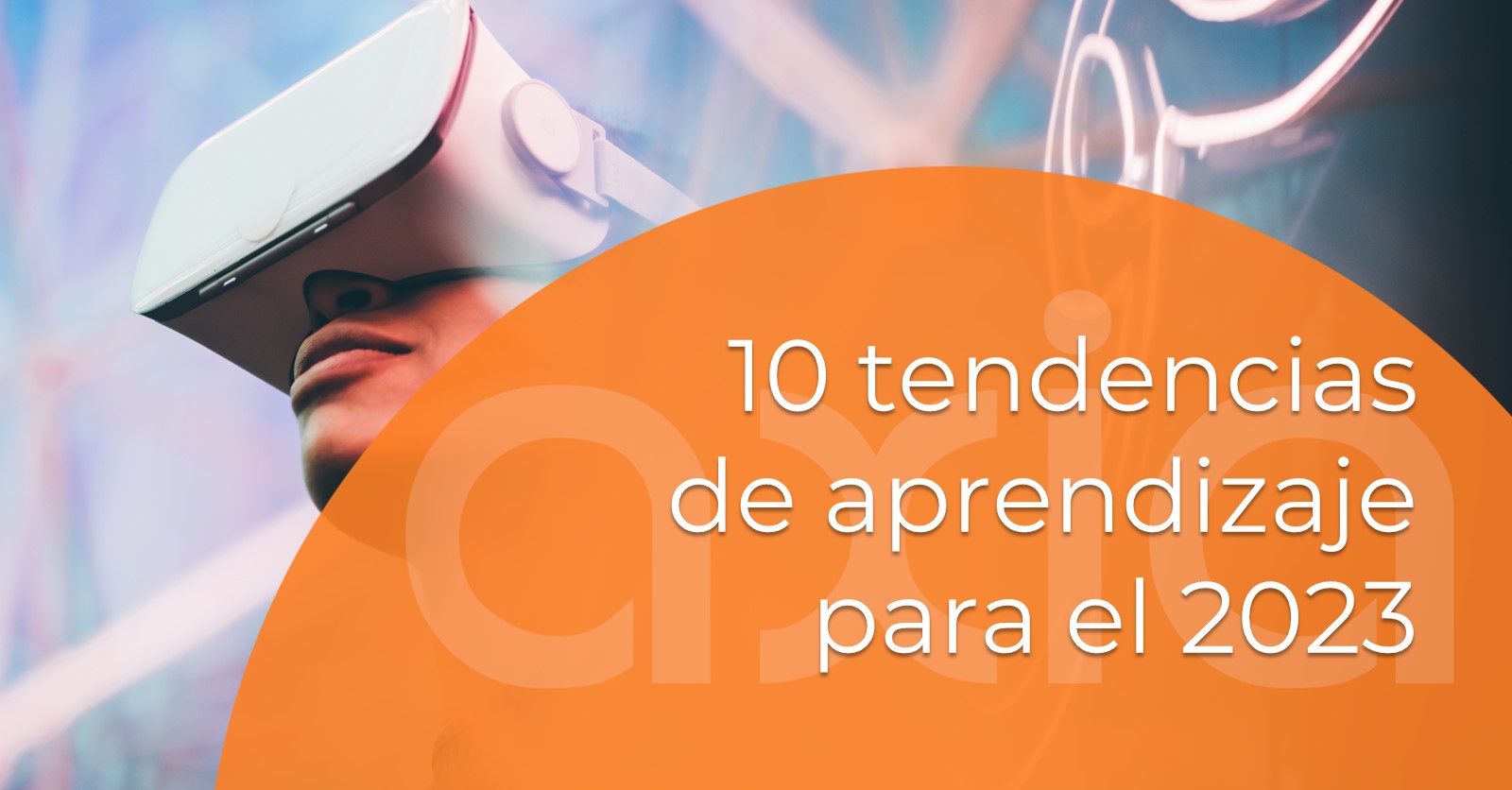 10 tendencias de aprendizaje para el 2023