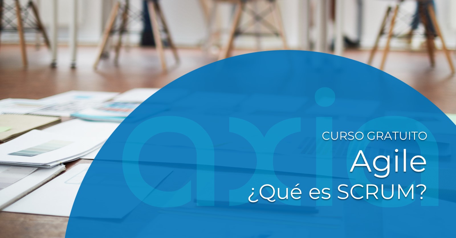 ¿Qué es SCRUM? Curso gratuito Agile